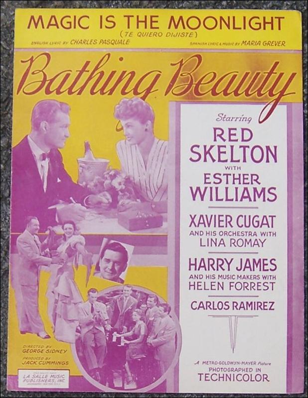 Magic Is the Moonlight Re Quiero Dijiste From Bathing Beauty Esther Williams