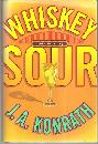 Whiskey Sour Signed by J. A. Konrath 2004 1st edition with DJ Jack Daniels Mystery