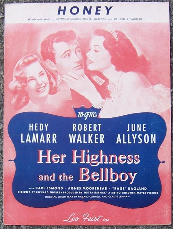 Honey Starring Hedy Lamarr, Robert Walker, June Allyson 1928 Sheet Music