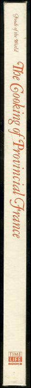 Cooking of Provincial France by M. F. K. Fisher Foods of the World Tome Life