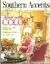 Southern Accents Magazine May-June 2001 Alive With Color on Cover
