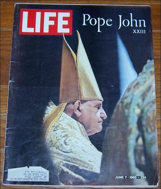 Life Magazine June 7, 1963 Pope John XXIII on the cover