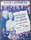 Love on a Greyhound Bus From No Leave, No Love Starring Van Johnson 1945 Music