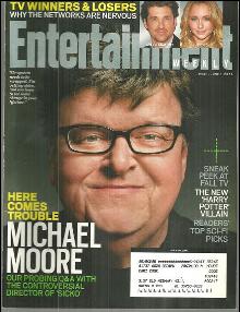 Entertainment Weekly Magazine June 1, 2007 Michael Moore on the Cover