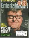 Entertainment Weekly Magazine June 1, 2007 Michael Moore on the Cover