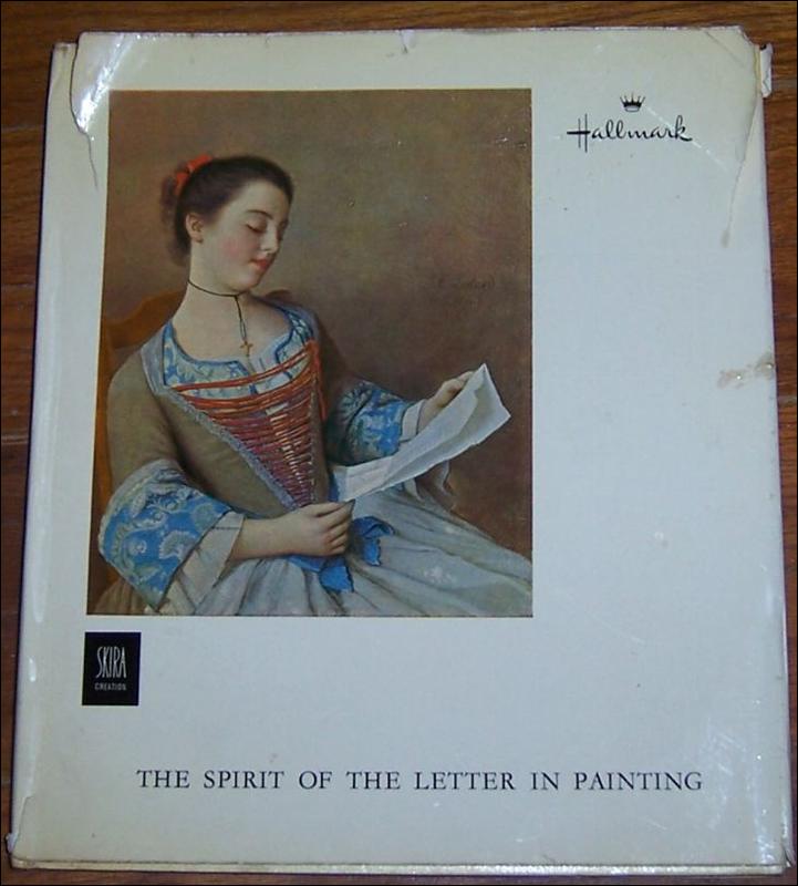 Spirit of the Letter in Painting by Jean Leymarie 1961 Hallmark Picture Book