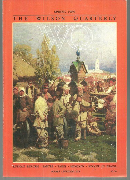Wilson Quarterly Magazine Spring 1989 Reform in Russia