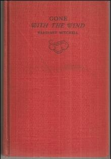 Gone With the Wind by Margaret Mitchell 1943 Southern Civil War Novel