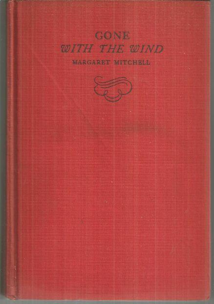 Gone With the Wind by Margaret Mitchell 1943 Southern Civil War Novel