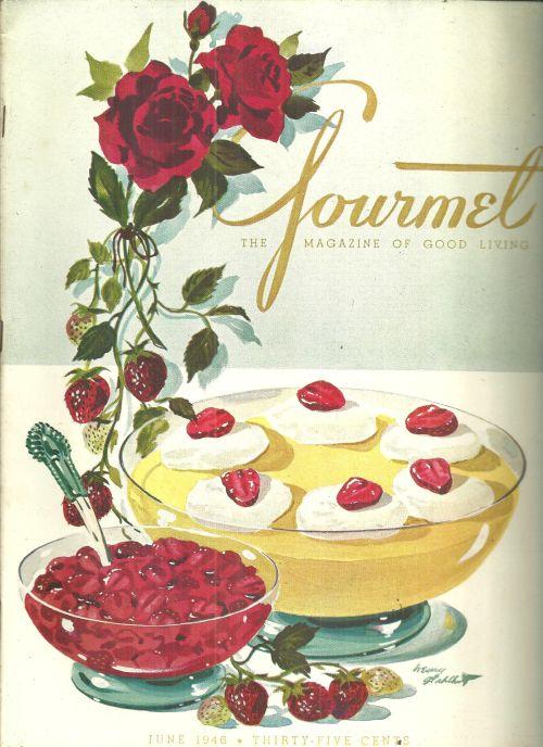Gourmet Magazine June 1946 Times of My Life by Stephen Longstreet
