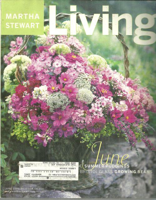 Martha Stewart Living Magazine June 2000 Martha's Favorite Flowers on the Cover