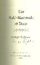 Half-Mammals of Dixie Stories by George Singleton Signed 1st edition with DJ