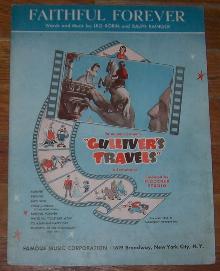 Faithful Forever From the Paramount picture Gulliver's Travels 1939 Sheet Music