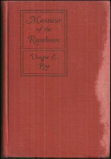 Monsieur of the Rainbows by Vingie Roe 1926 Short Stories