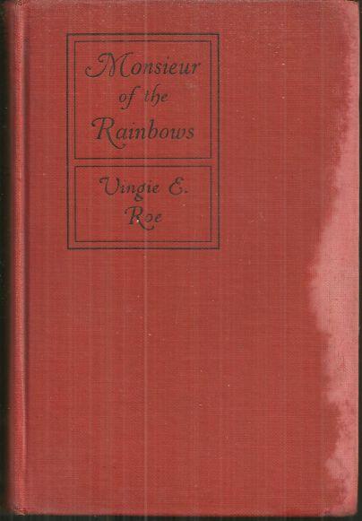 Monsieur of the Rainbows by Vingie Roe 1926 Short Stories