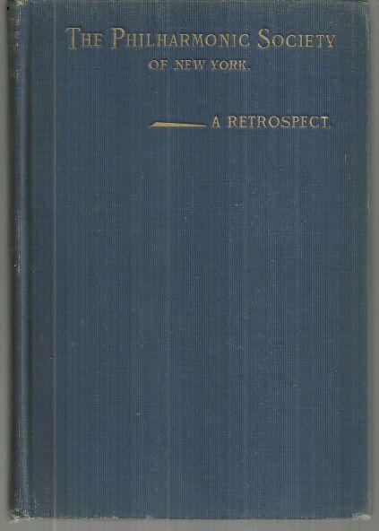 Philharmonic Society of New York and Its Seventh-Fifth Anniversary a Retrospect