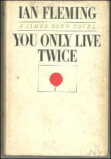You Only Live Twice by Ian Fleming 1964 Thriller with Dust Jacket