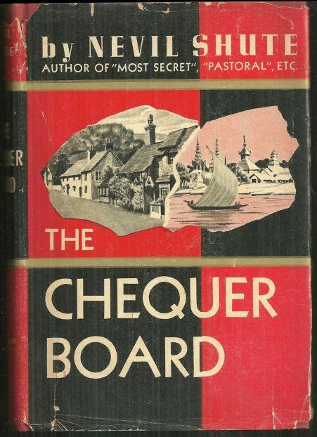 Chequer Board by Nevil Shute 1947 Classic Novel with Dust Jacket