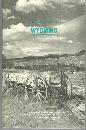 Letter from Wyoming Edited by Jean Hanson 1991 Wyoming Arts Council Anthology