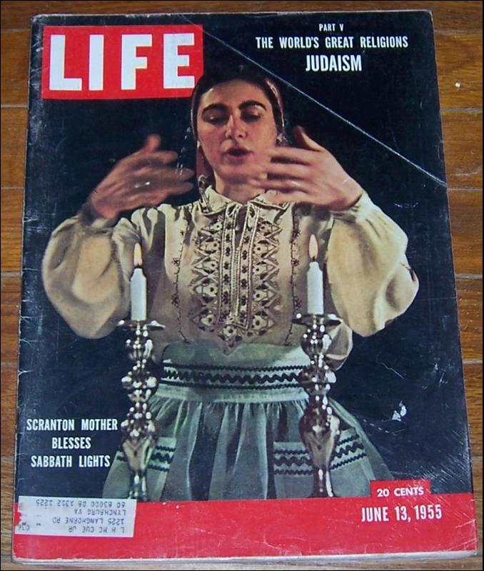 Life Magazine June 13, 1955 Scranton Mother Blesses Sabbath Lights on cover