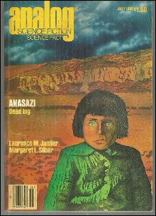 Analog Science Fiction Science Fact Magazine July 1980 Anasazi by Dean Ing