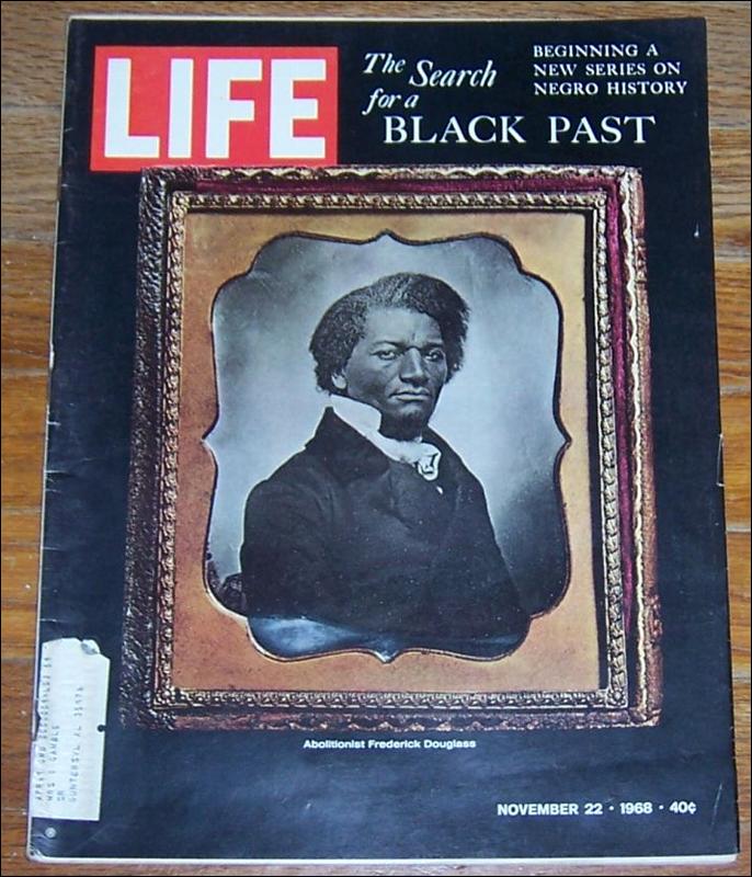 Life Magazine November 22, 1968 Frederick Douglass on the Cover
