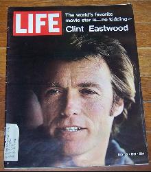 Life Magazine July 23, 1971 World's Favorite Movie Star Clint Eastwood on cover