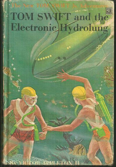 Tom Swift and the Electronic Hydrolung by Victor Appleton Jr. 1961 #18