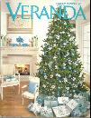 Veranda Magazine November-December 2005 Rhapsody in Blue at Christmastime