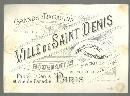 Victorian Trade Card for Ville de Saint Denis, Paris Palais de Des Mines