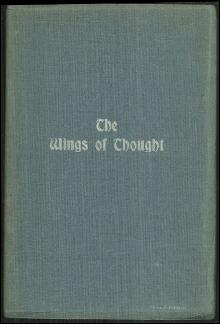 Wings of Thought the Potential of Spiritual Thinking by M. B. Seeds of Thought