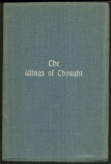Wings of Thought the Potential of Spiritual Thinking by M. B. Seeds of Thought