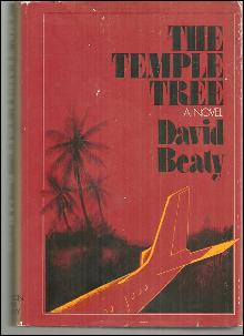 Temple Tree by David Beaty 1971 1st edition with Dust Jacket Thriller