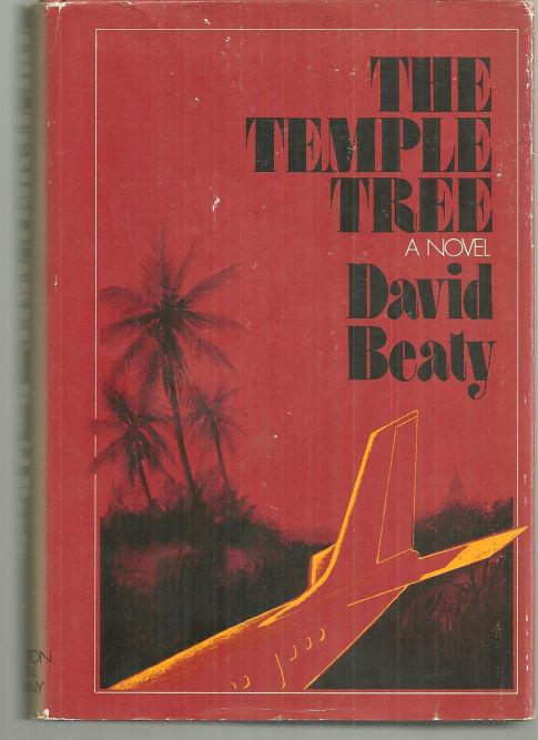 Temple Tree by David Beaty 1971 1st edition with Dust Jacket Thriller