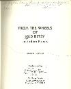 From the Wheels of Old Betsy and Other Poems Signed by Shella Hollowell 1986
