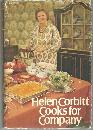 Helen Corbitt Cooks for Company by Helen Corbitt 1974 1st edition w/ Dustjacket