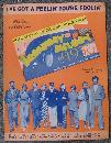 I've Got a Feelin' You're Foolin' From Broadway Melody of 1936 1935 Sheet Music