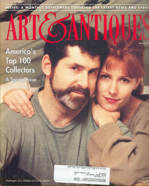 Art and Antiques Magazine March 1994 Robert and Carrie Lehrman Top Collectors