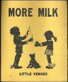 More Milk Little Verses by Josephine Van Dolzen Pease 1955 Dairy Council