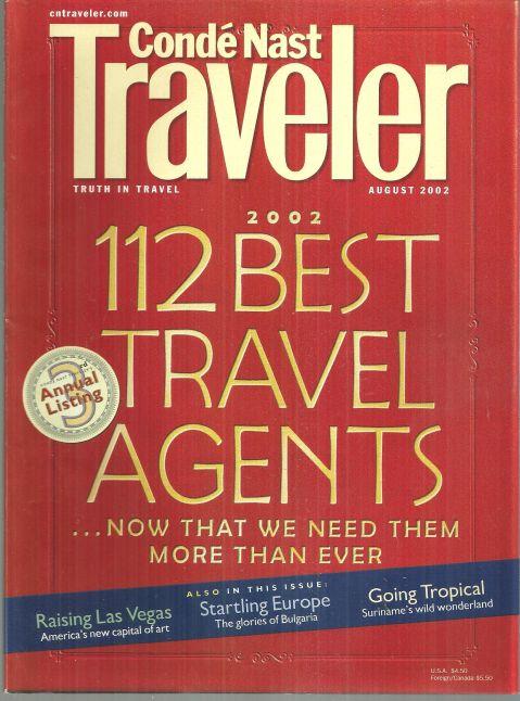 Conde Nast Traveler Magazine August 2002 112 Best Travel Agents on the Cover