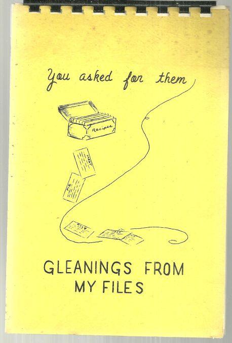 You Asked for Them Gleanings from My Files by Marjorie Ferguson 1971 Recipes