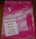 After All This Time From Swing Parade 1945 World War II Sheet Music