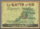 Vintage Label for Li Gatte D'Or Liqueur Surfine, Fourni Par La Maison Debras