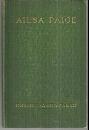 Ailsa Paige A Novel by Robert Chambers 1910 Victorian Fiction Illustrated