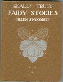 Really Truly Fairy Stories by Helen Woodruff
