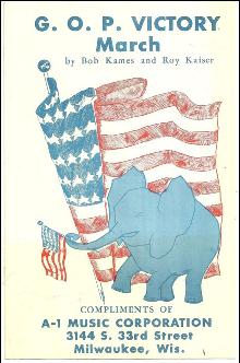 G. O. P. Victory March 1960 Milwaukee County Republican Party Sheet Music