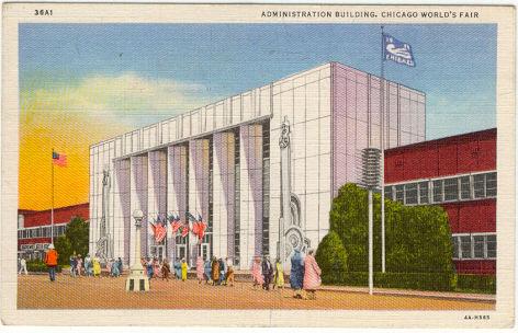 Postcard of The Administration Building, A Century of Progress, 1933 Chicago