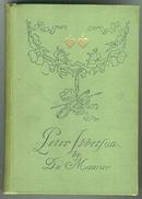 Peter Ibbetson by George Du Maurier 1st American Ed 1891
