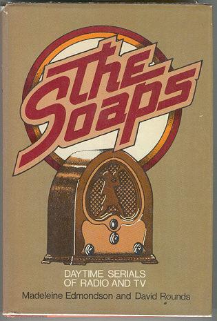 Daytime Serials of Radio and TV Signed 1973 1st edition