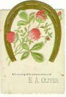 Good Luck Trade Card Compliments of E. A. Oliver